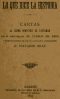 [Gutenberg 42321] • Lo que dice la historia / Cartas al señor Ministro de Ultramar